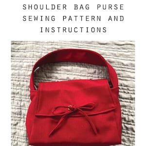 Shoulder Bag Purse Sewing Pattern and Instructions (Fully lined purse)