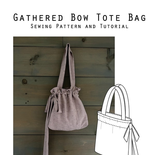 Tie-Up Bow Gathered Tote Bag Pattern and Instructions