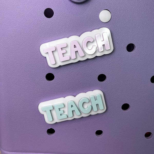 Bogg Bag Charm, Bogg Bag Teach, Teacher Charm, Accessoires pour sac Bogg