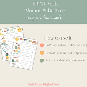 May include: Printable checklists for morning and bedtime routines. The checklists feature colorful illustrations and are designed for children. The text on the checklists includes "Bedtime Checklist" and "Morning Checklist".