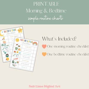 May include: Printable morning and bedtime routine checklists for kids. The checklists feature colorful illustrations of a rainbow, a sun, a moon, and a star. The text on the checklists includes "Bedtime Checklist" and "Morning Checklist".