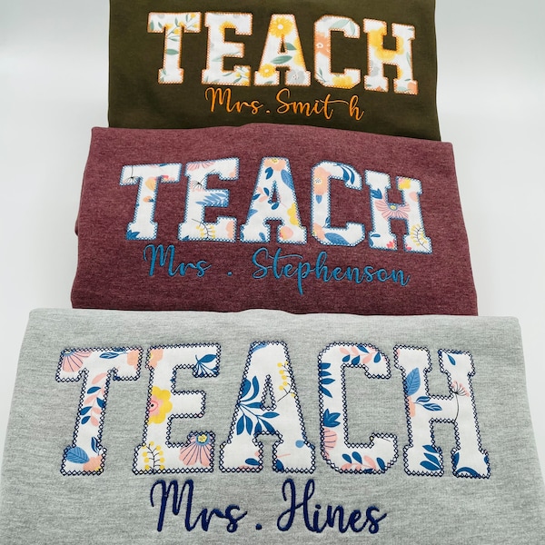 Custom Embroidered Gift, Embroidery, Personalized Teacher Crewneck Sweatshirt, Name, Gift for Teacher, End of Year Teacher, New Teacher