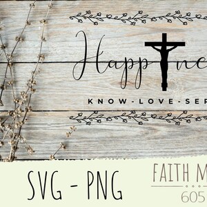 Geluk svg, gelukkige svg, Cricut bestand, kruisbeeld svg, Christelijke svg, katholieke svg, Jezus svg, liefde svg, ware liefde svg, katholieke png, jezus png