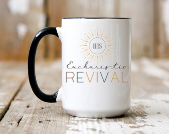 Revival, Eucharist, Catholic Mug, Christian Mug, Catholic gift, Catholic men's mug, Catholic women's Mug, Adult Catholic gift,15oz