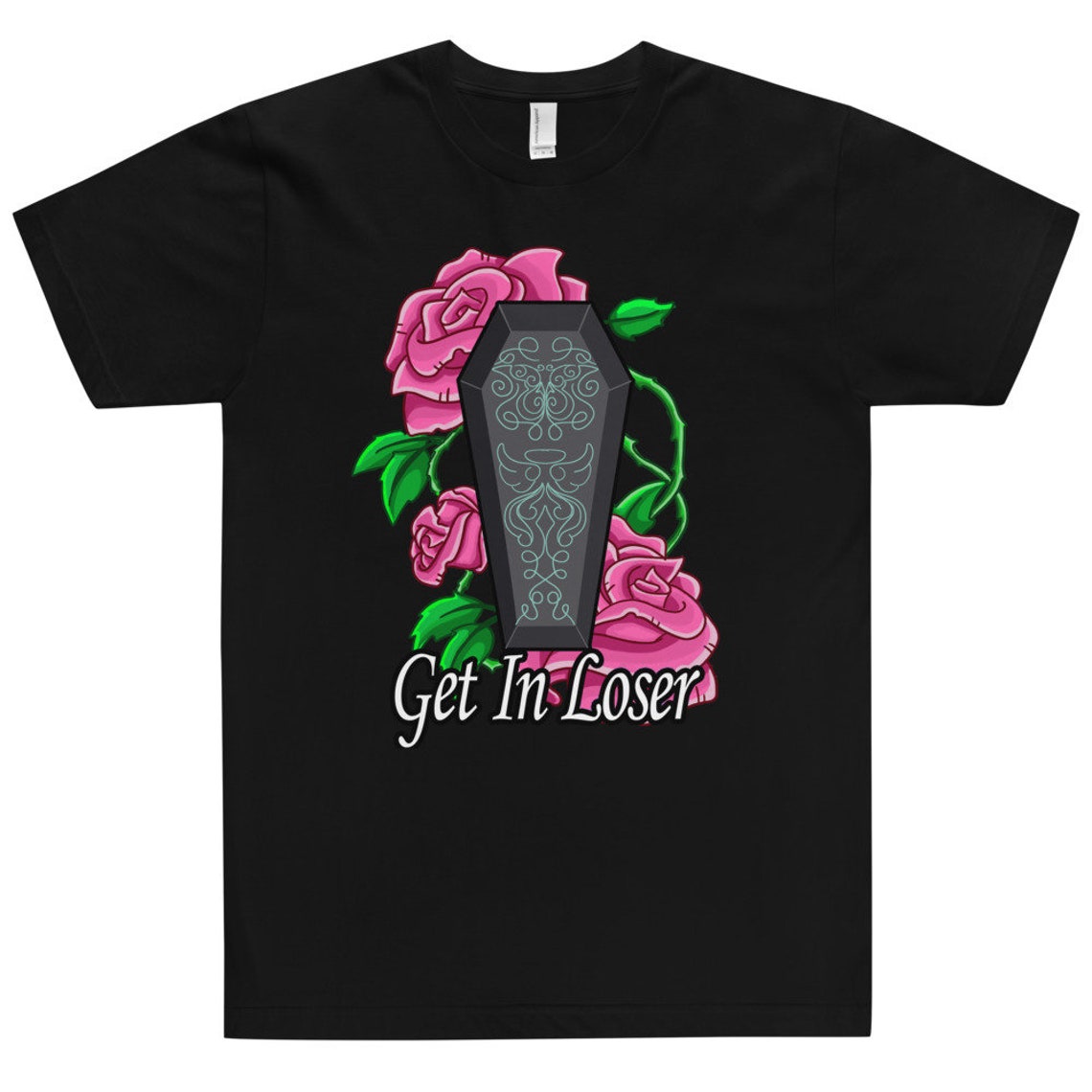 Get in Loser T-Shirt | Etsy