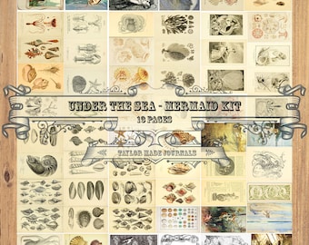 May include: A digital collage kit featuring 18 pages of vintage illustrations of mermaids, seashells, and other ocean-themed imagery. The kit is titled "Under the Sea - Mermaid Kit" and includes the text "Taylor Made Journals".
