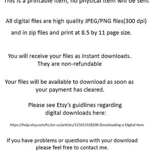 May include: Text on a white background explaining that this is a printable item, not a physical item. It also states that the digital files are high quality JPEG/PNG files (300 dpi) and are available as instant downloads. The text also includes a link to Etsy's guidelines regarding digital downloads.