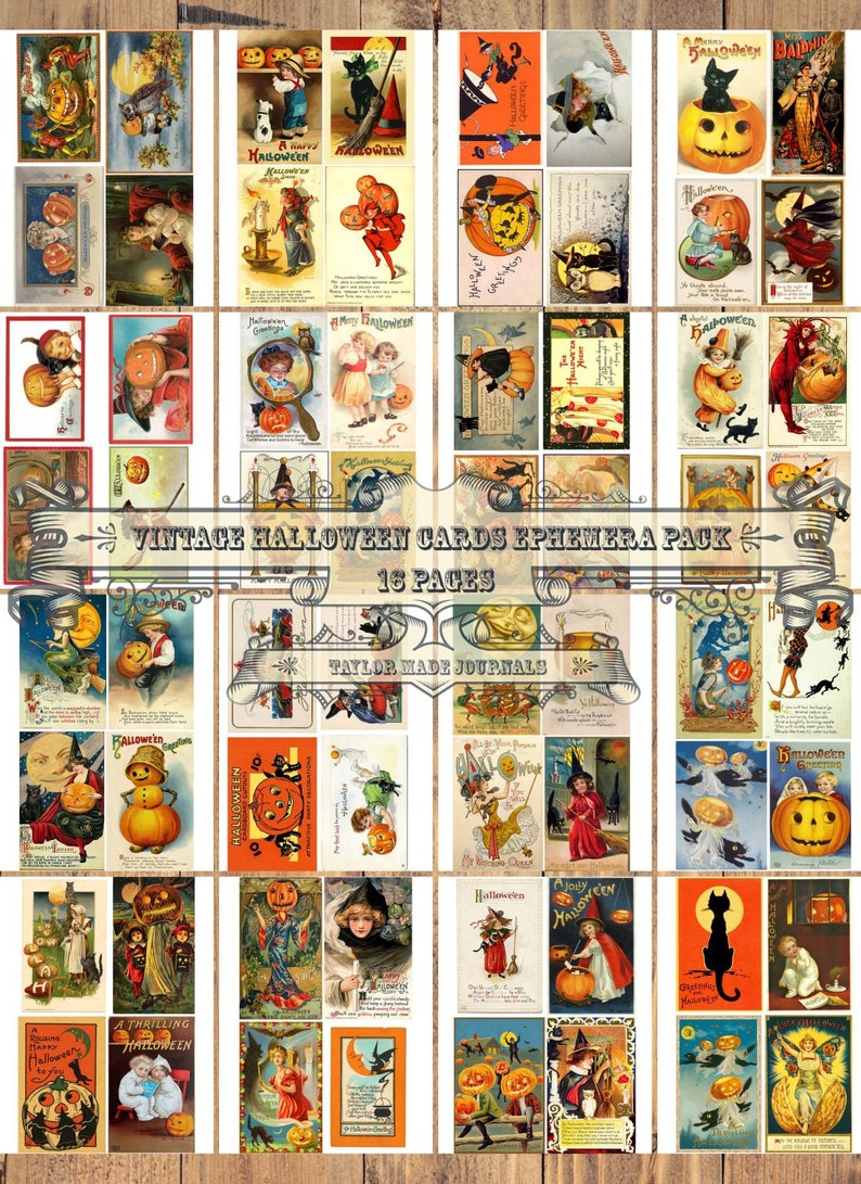 May include: A digital collage sheet of 16 vintage Halloween postcards featuring images of pumpkins, witches, cats, and children. The title "Vintage Halloween Cards Ephemera Pack 16 Pages" is at the top of the sheet. The text "Taylor Made Journals" is at the bottom of the sheet.