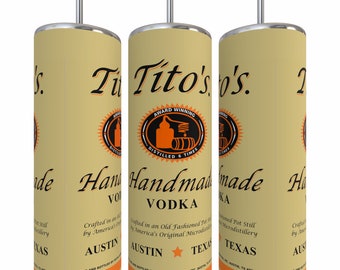 Tito's Vodka Tumbler, Vodka Tumbler, Custom Tumbler, Skinny Tumbler, Custom Drinkware, Sublimation Skinny Tumbler, 20 oz tumbler