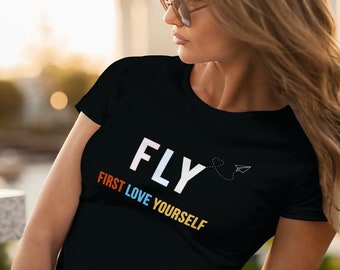 First love yourself travel shirts women, first solo flight 30th birthday gift women, self care solo travel shirt plus size, mothers day gift