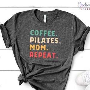 Coffee Pilates Mom Repeat, Funny Pilates Shirt, Pilates Tank Top, Yoga tank, Pilates Instructor Gift, Women&#39;s Workout Tank, Mom Yoga Tee