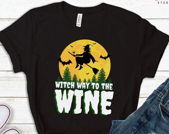 Witch Way To The Wine Tshirt, Halloween Wine Shirt, Funny Witch Crewneck Sweatshirt, Halloween 2022 Party Gift, Spooky Fall Tank Top for Her
