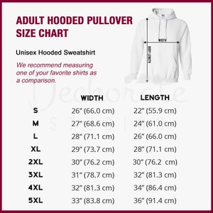 May include: Size chart for an adult hooded pullover sweatshirt. The chart includes measurements for width and length in inches and centimeters. Sizes range from S to 5XL. The chart also includes the text "Unisex Hooded Sweatshirt".
