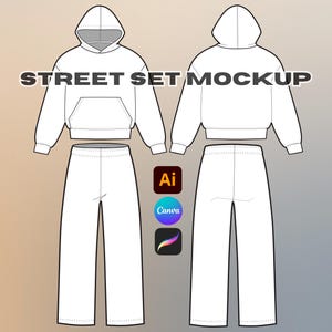 May include: A white street set mockup, comprising a hoodie with a front pocket and matching sweatpants, shown in front and back views. The text "STREET SET MOCKUP" is displayed. Icons for Adobe Illustrator, Canva, and Procreate are also present.