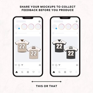 May include: Two Instagram story mockups showing a black and white jersey with the number 22 and the word "NAME" on the back. The left mockup shows a beige jersey with brown accents and the right mockup shows a black jersey with white accents. The text "THIS OR THAT" is below the mockups.