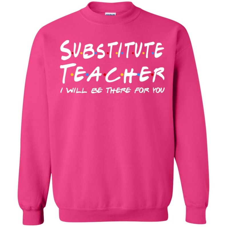 Substitute Teacher Shirt Substitute Teachers Tshirts Etsy