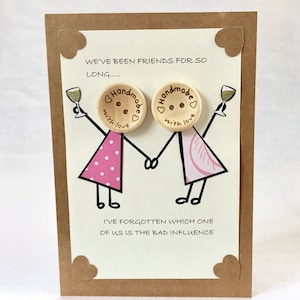 Handmade Funny Best Friend Birthday Card: Bad Influence