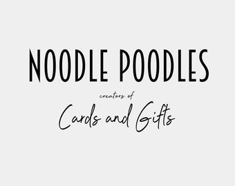 May include: The image shows the words "NOODLE POODLES" in a bold, black font, with "creators of" and "Cards and Gifts" in a smaller, cursive font. The background is a plain, light grey colour.
