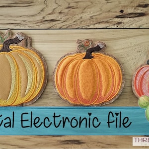 May include: Three embroidered pumpkin designs in different sizes. The pumpkins are orange, yellow, and red. The text "Digital Electronic File" is on a blue background.