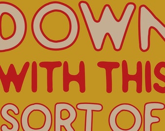 Abajo con este tipo de cosas