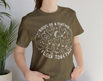 Chicken Shirt, Farm T-Shirt, Gardening Apparel, Backyard Chickens Tee, Gifts for Chicken Owners, Homesteading Clothing, Bird Lovers Gift