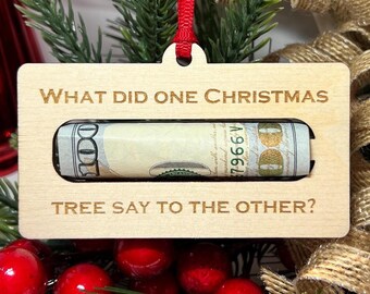 Funny Christmas ornament, Cash holder for kids, Gift from Dad, Gift from Grandma, Wood money gift tag