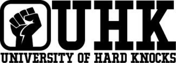 University Of Hard Knocks Premium Window Sticker Etsy University Of Hard Knocks Premium Window Sticker Etsy