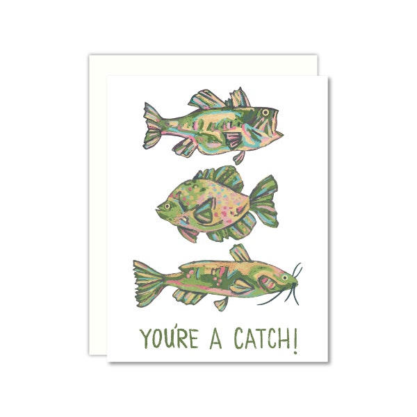 You're a Catch Greeting Card, Fish Card, Greeting Cards for dad, Fishing Card, Cards for him