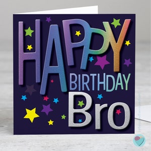 Brother Birthday Card - HAPPY BIRTHDAY BRO for Boys or Men - Option to ...