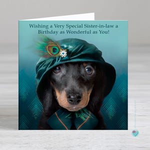 義理の妹の誕生日カード - 義理の妹へのダックスフント犬の誕生日カード - オプションで、中に個人的な印刷メッセージを追加できます