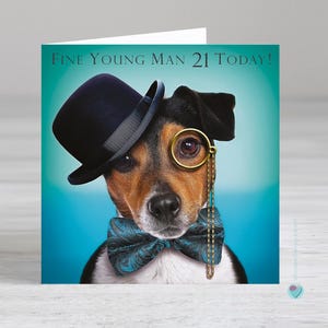 Carte d'anniversaire pour homme FINE YOUNG MAN 21 aujourd'hui ! fils frère neveu cousin arrière-petit-fils chien Jack Russell Terrier
