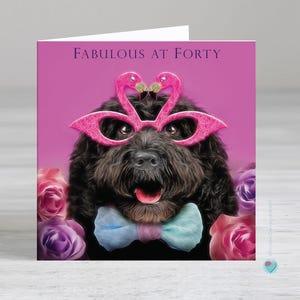 Carte 40e anniversaire femme homme - Fabulous at Forty - carte cockapoo pour amoureux des chiens - carte flamant rose des 40 ans - chien maman de 40 ans - carte amusante du chien
