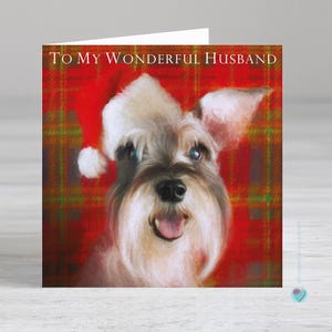 Carte de Noël à mon merveilleux mari - à ou de la part d'un amoureux des animaux, les schnauzer