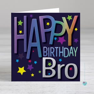 兄弟の誕生日カード - 男の子または男性向けのHAPPY BIRTHDAY BRO - 中にパーソナライズされた印刷されたメッセージや詩を追加するオプション