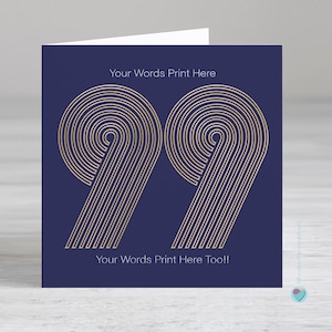 99th Birthday Card for men women - Personalised age birthday card - Luxury gold 99 card - 99 years old birthday card