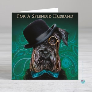 Carte d'anniversaire de mari - Carte d'amoureux des chiens Schnauzer - Pour un mari magnifique - En option, ajoutez un message/verset imprimé personnalisé à l'intérieur