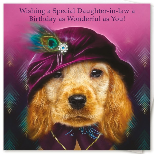 Daughter in law birthday card for women her To a special DAUGHTER-IN-LAW Vintage style hat Peacock Brooch to from Cocker Spaniel dog lover