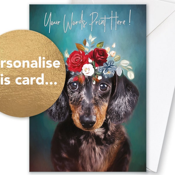 Personalised Birthday Card girls women men boys Mum Dad Husband Wife Girlfriend Nan Grandad Sister Son Daughter in law Dachshund Dog Lover