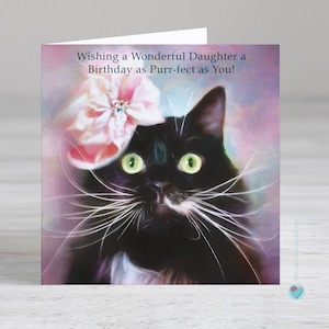 Carte d'anniversaire fille pour fille - carte d'anniversaire chat pour fille - Possibilité d'ajouter un message/verset imprimé personnalisé à l'intérieur