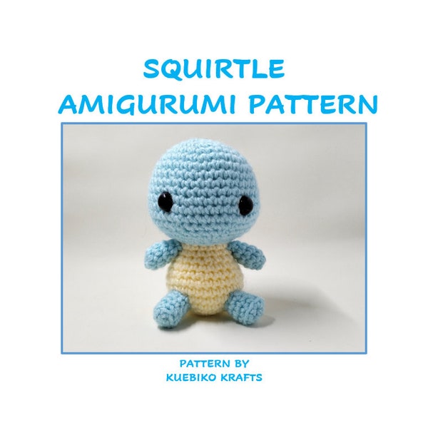 PDF File Squirtle Amigurumi Crochet Pattern