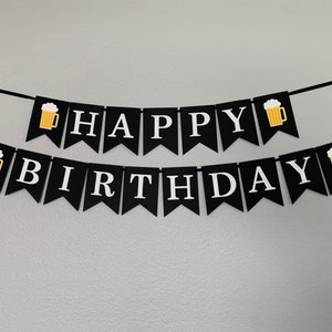 Birthday Beer Banner / Beer Birthday / 30th Birthday Banner / Cheers and Beers Decor / Birthday Banner for Him