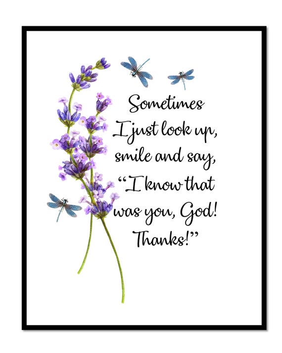 God Quote Lavender Flower Dragonfly Print I Know That Was Etsy Australia