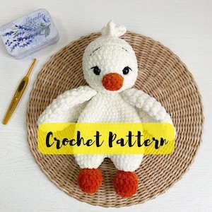 Duck Crochet Pattern, Duck Lovey Pattern, Crochet Snuggler Pattern, Crochet Lovey Pattern, Crochet Duck, , pattern ONLY