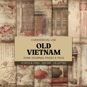 May include: A collage of vintage-style images with an Asian theme. The images include doors, lanterns, flowers, and text. The text on the image reads "OLD VIETNAM JUNK JOURNAL PAGES & TAGS". The color palette is muted with tones of brown, red, and beige.