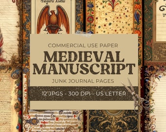 May include: A collection of medieval manuscript junk journal pages. The image features ornate borders, illustrations, and handwritten text. The central text reads "MEDIEVAL MANUSCRIPT" and "COMMERCIAL USE PAPER". The pages are US Letter size.