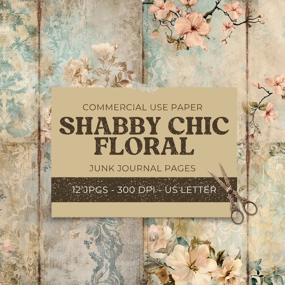 Shabby Chic Junk Journal Digital Paper, Floral 12 Digital Journal Pages ...