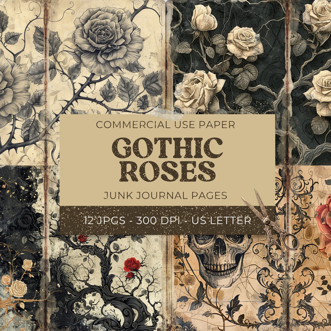 Gothic Roses Junk Journal Pages, 12 Dark Digital Journal Pages + 18 ...