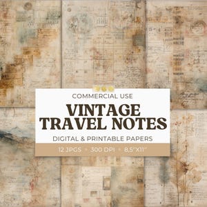 Vintage Junk Journal Travelers Notes, Antique Handwritten Background Papers,  Collage, Printable Scrapbook, Junk Journal Pages, Journal Card