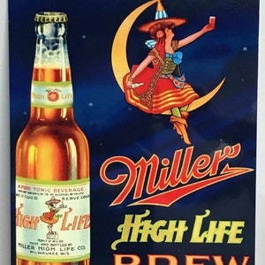 Miller Beer Girl In The Moon Reproduced 9x12 Aluminum Ad. Sign