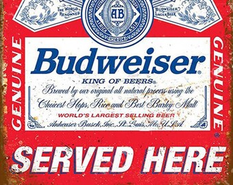 Replica Vintage Budweiser Beer Advertising Sign 9x12 Aluminum UV Protected